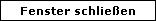 schliessen